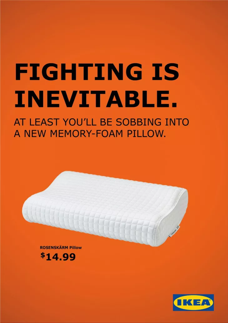 IKEA "Fighting is Inevitable" print ads