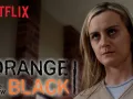 Virgin: Orange Is the New Black on Netflix